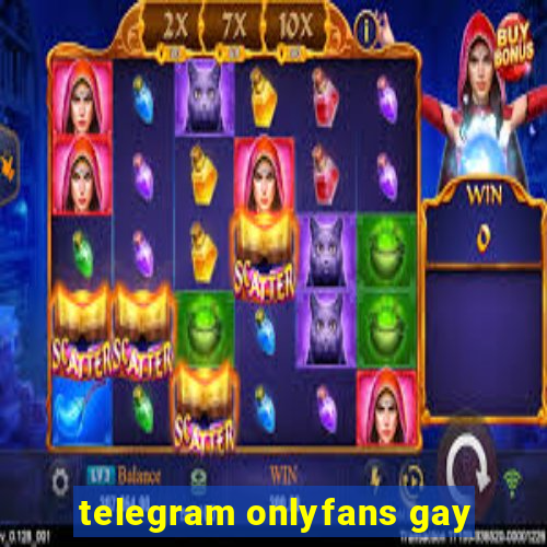 telegram onlyfans gay