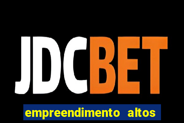 empreendimento altos da barra porto alegre