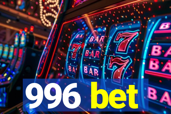 996 bet
