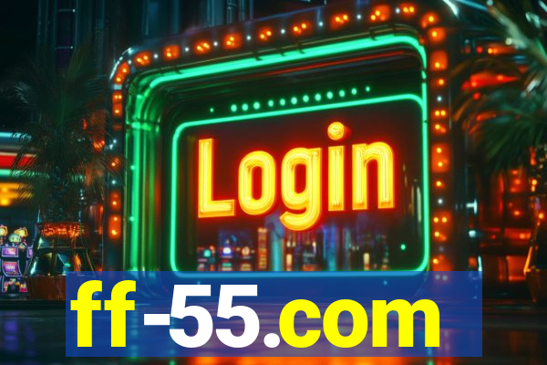 ff-55.com