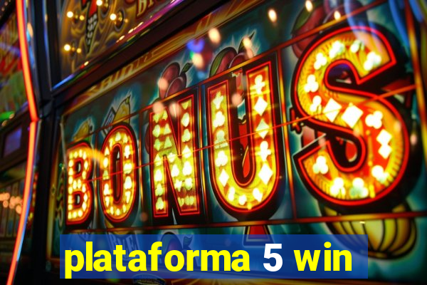 plataforma 5 win