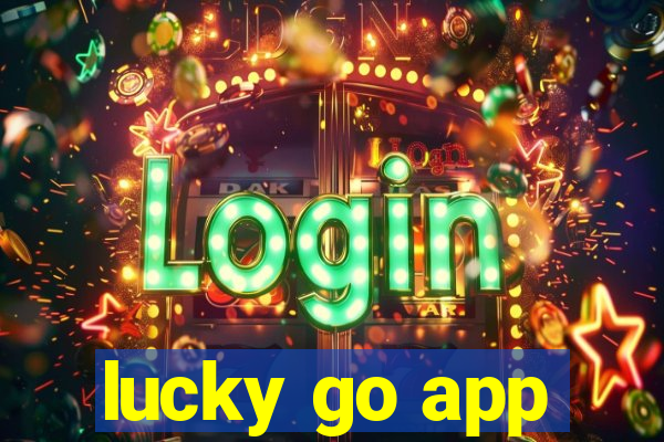 lucky go app