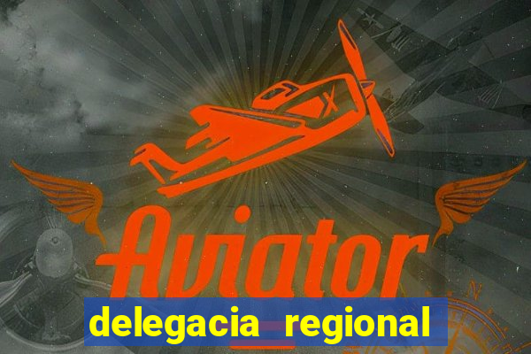 delegacia regional do trabalho