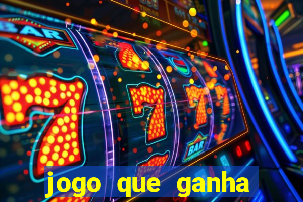 jogo que ganha dinheiro sem precisar depositar nada
