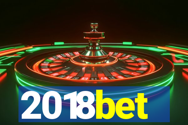 2018bet