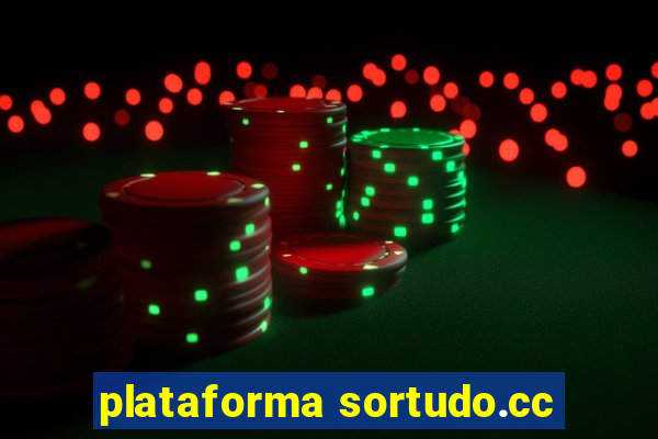 plataforma sortudo.cc