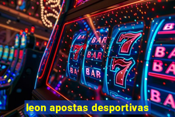 leon apostas desportivas