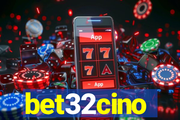 bet32cino