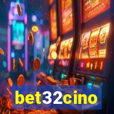 bet32cino