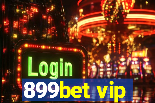 899bet vip