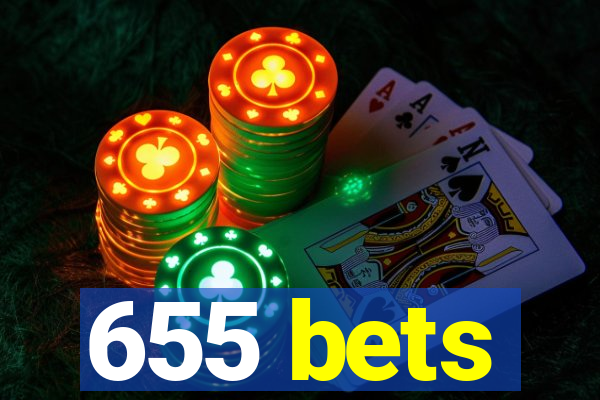 655 bets