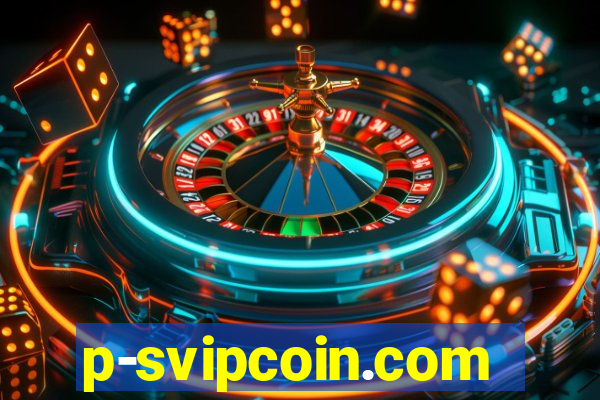 p-svipcoin.com