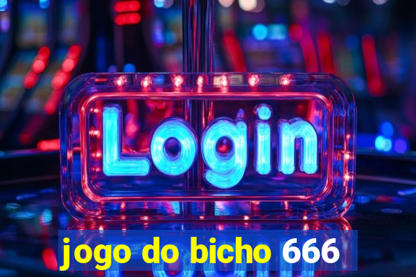 jogo do bicho 666