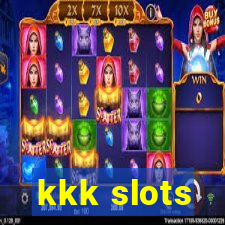 kkk slots