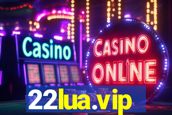 22lua.vip
