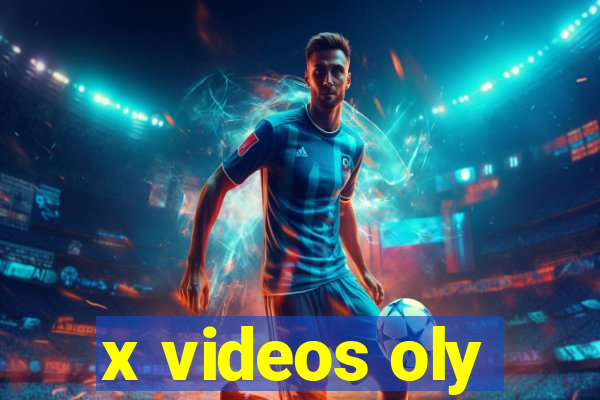 x videos oly