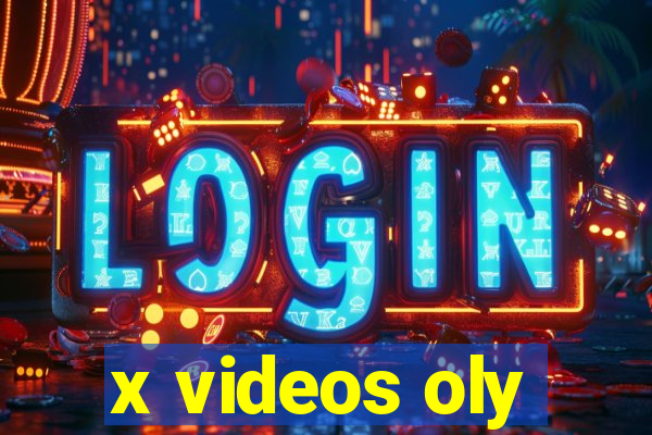 x videos oly