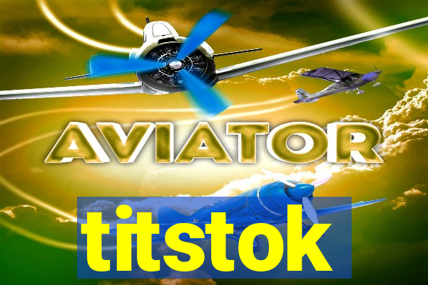 titstok