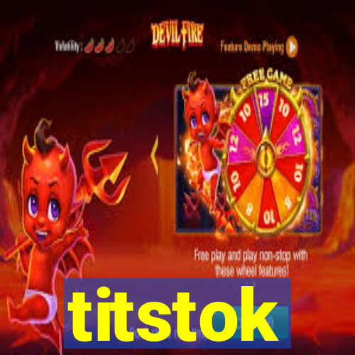 titstok