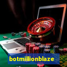botmillionblaze