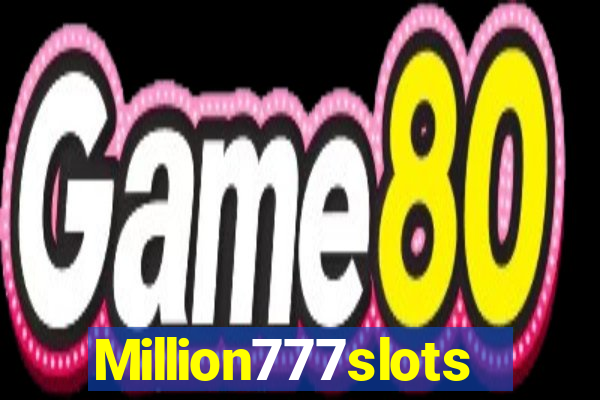 Million777slots
