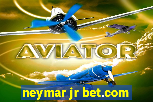 neymar jr bet.com
