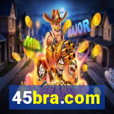 45bra.com