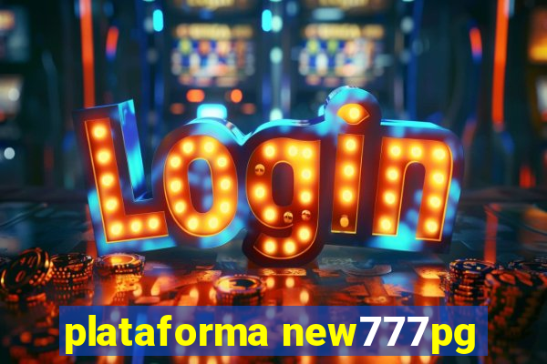plataforma new777pg