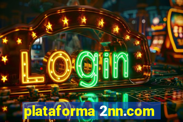 plataforma 2nn.com