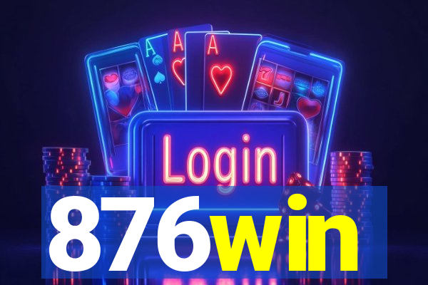 876win