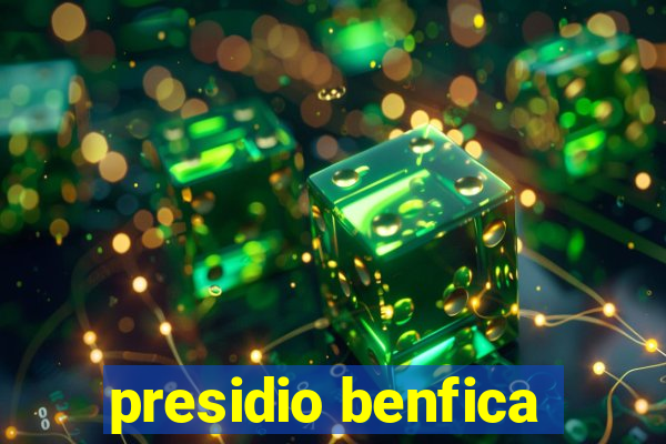 presidio benfica
