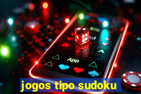 jogos tipo sudoku