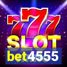 bet4555
