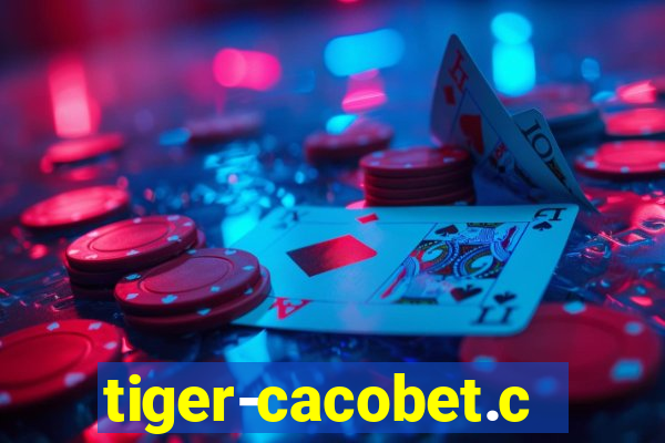 tiger-cacobet.com
