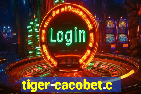 tiger-cacobet.com
