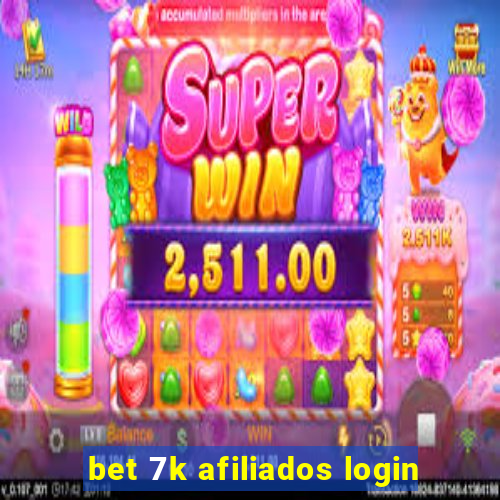 bet 7k afiliados login