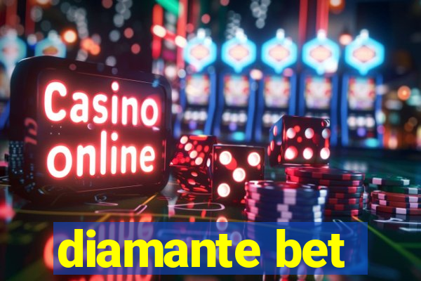 diamante bet