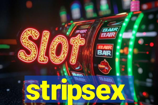 stripsex