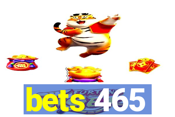 bets 465