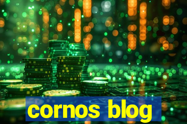 cornos blog