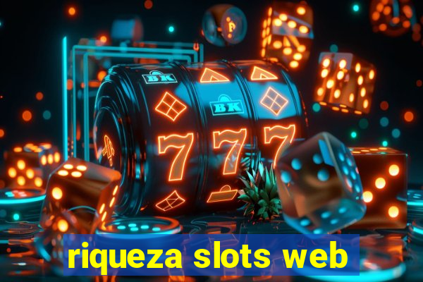 riqueza slots web