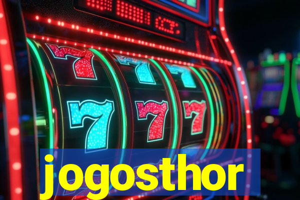 jogosthor