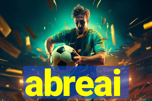 abreai