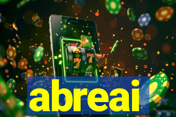abreai