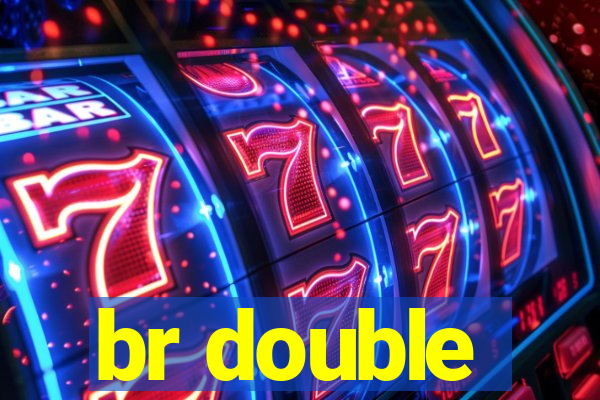 br double