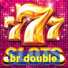 br double