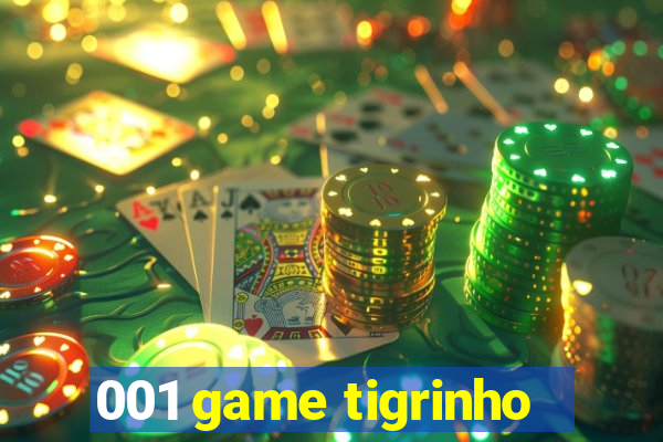 001 game tigrinho