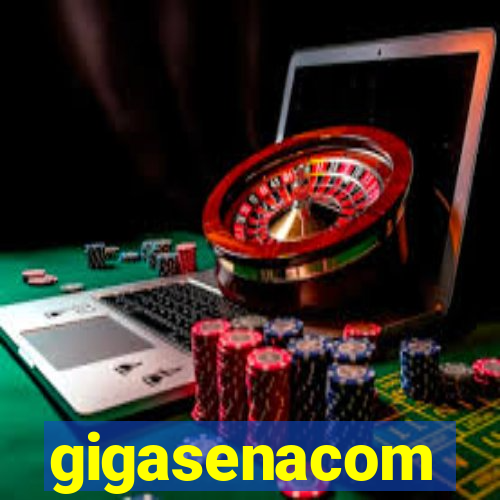 gigasenacom