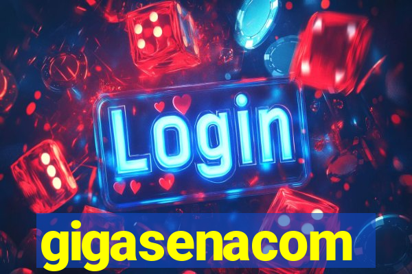 gigasenacom