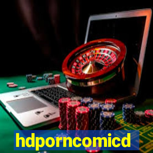 hdporncomicd